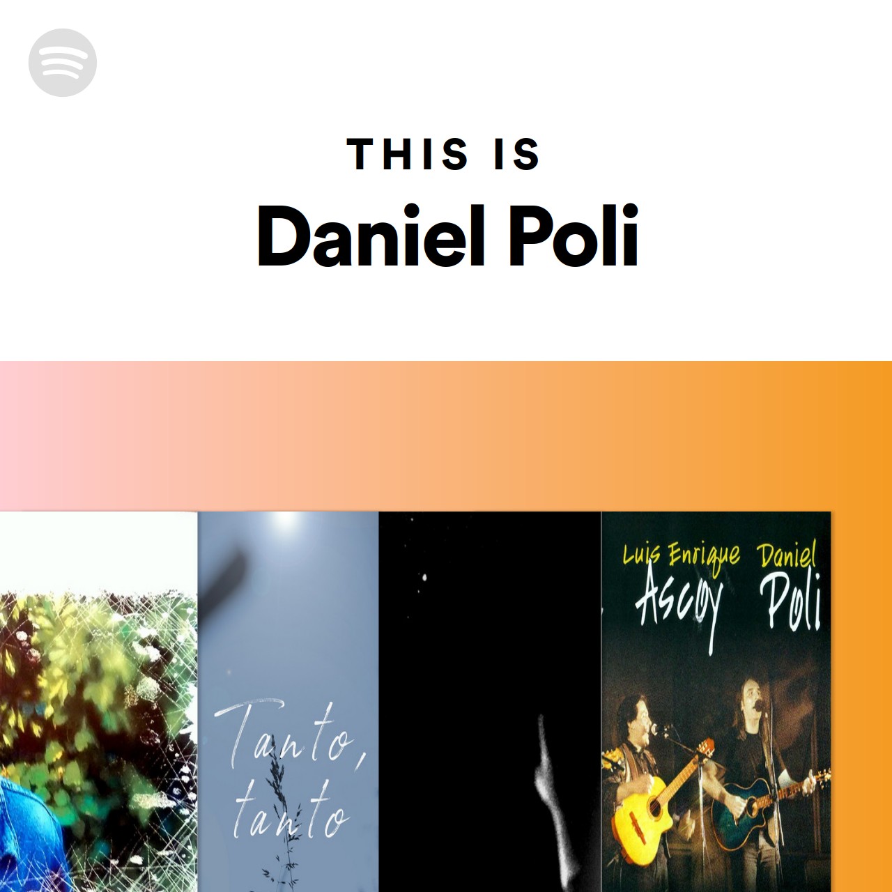 This Is Daniel Poli | Spotify Playlist