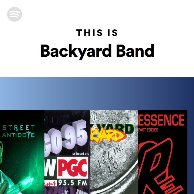 This Is Backyard Band playlist by Spotify Spotify