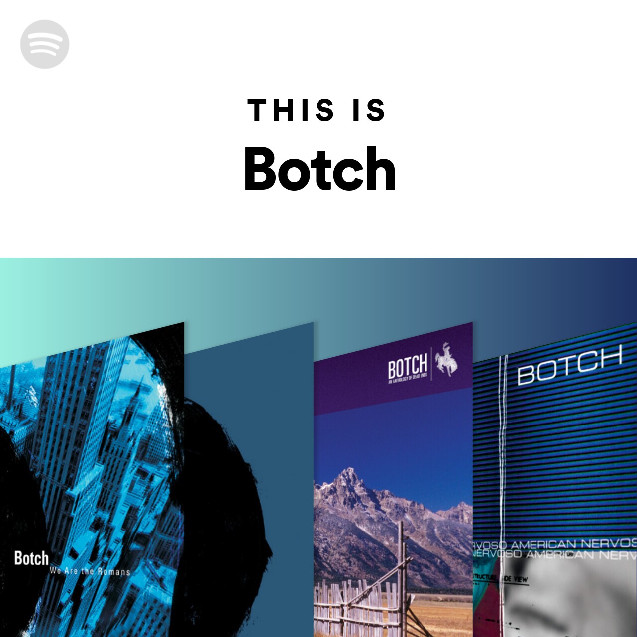 this-is-botch-spotify-playlist