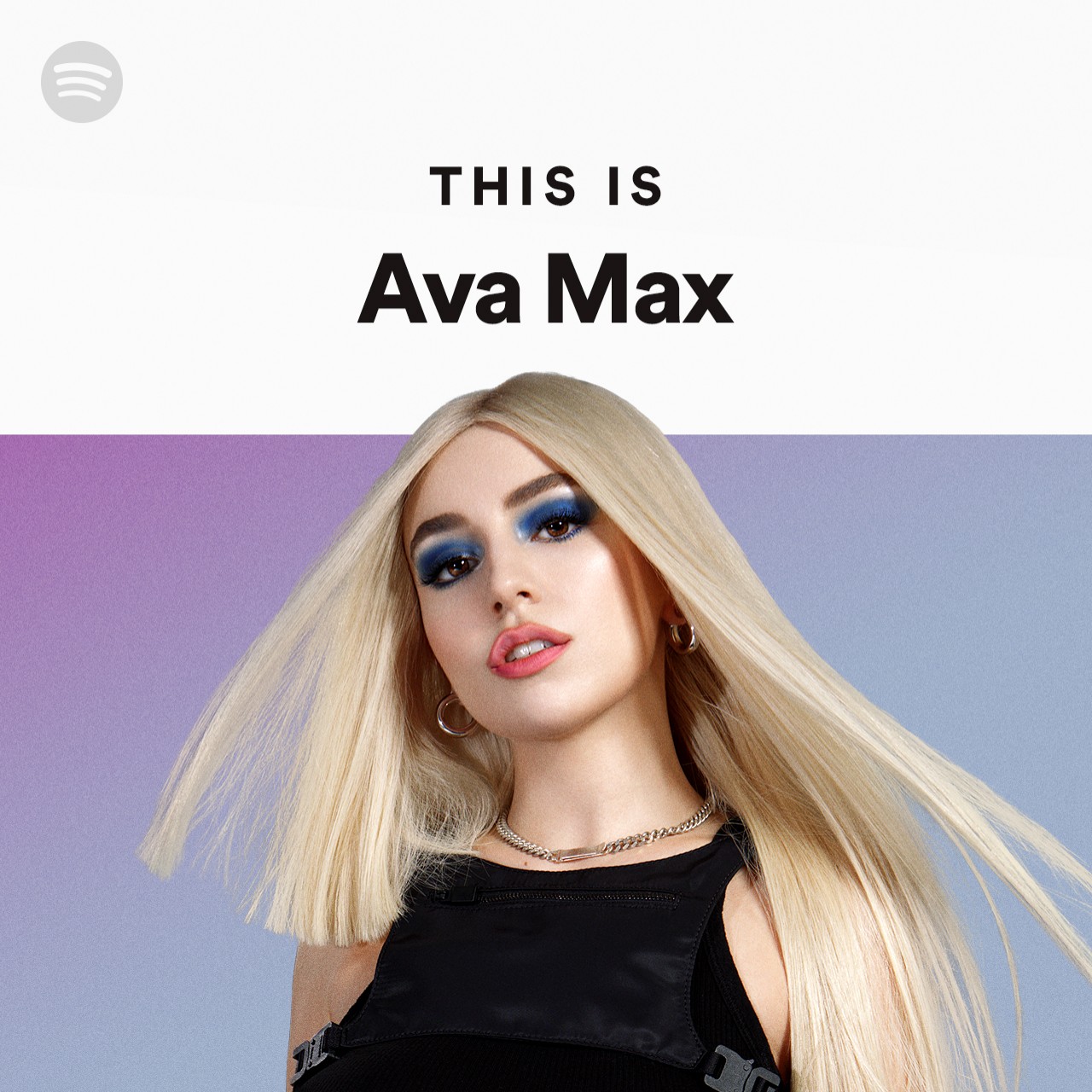 This Is Ava Max | Spotify Playlist
