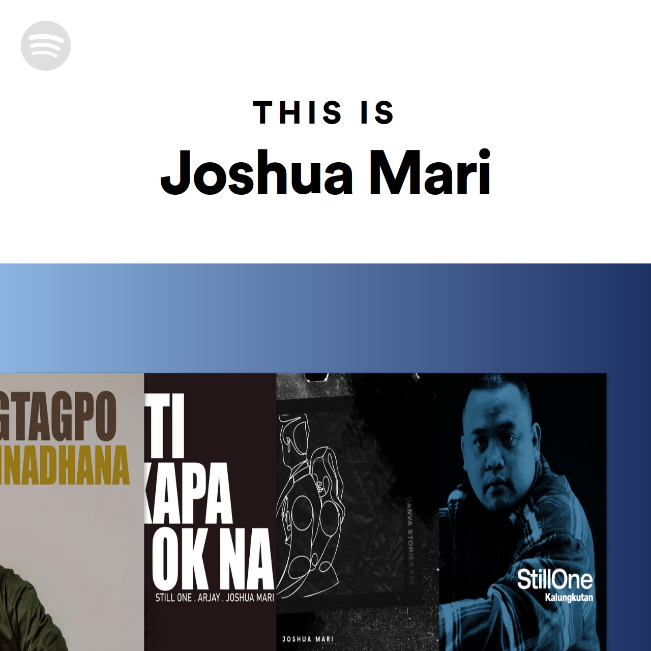 This Is Joshua Mari | Spotify Playlist