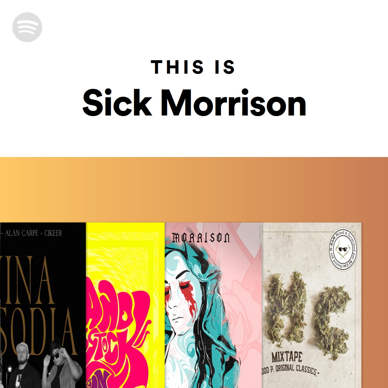 This Is Sick Morrison Spotify Playlist
