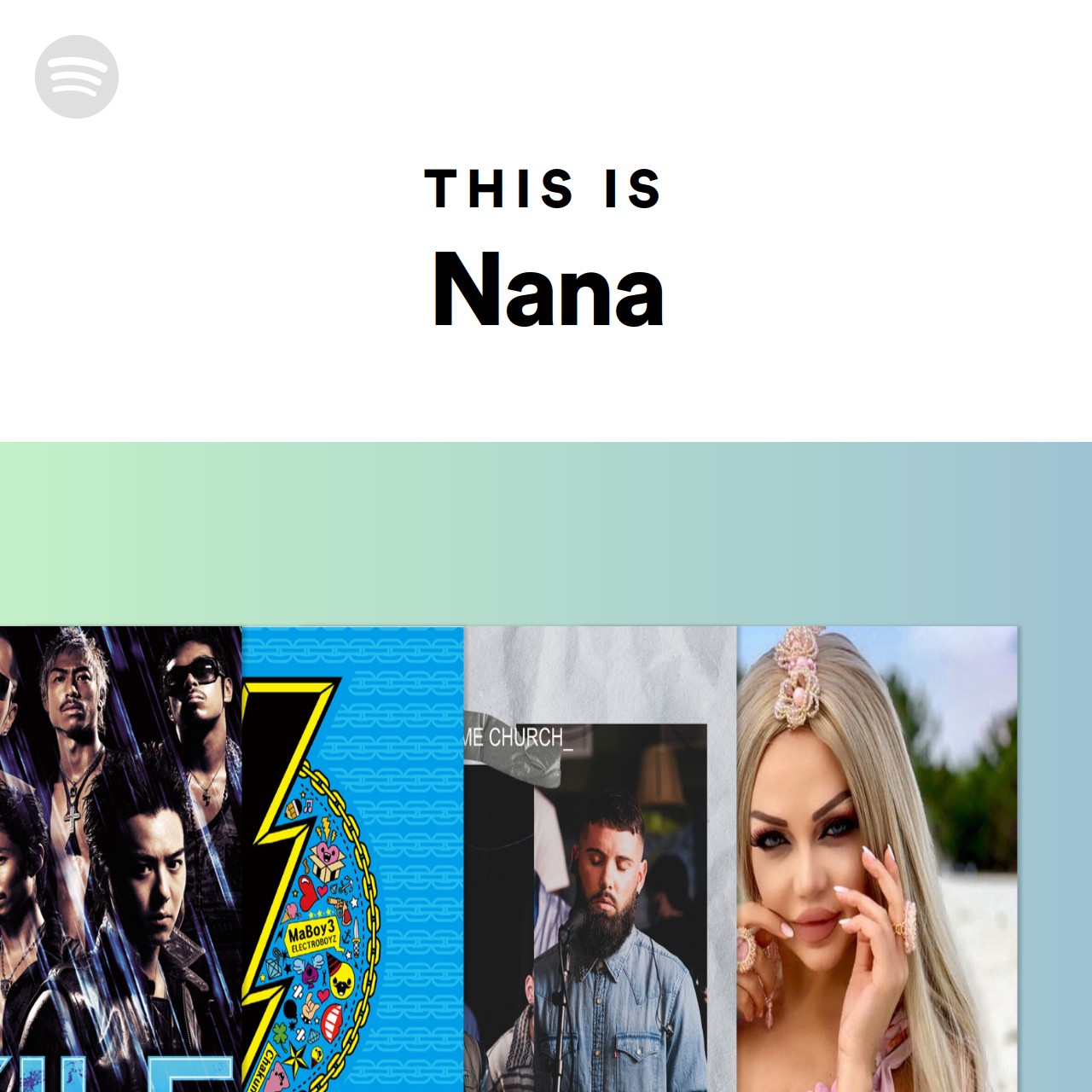 This Is Nana | Spotify Playlist