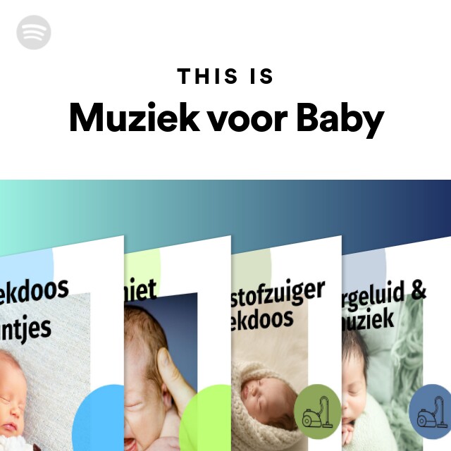Acquiesce luisteraar Schuine streep This Is Muziek voor Baby - playlist by Spotify | Spotify