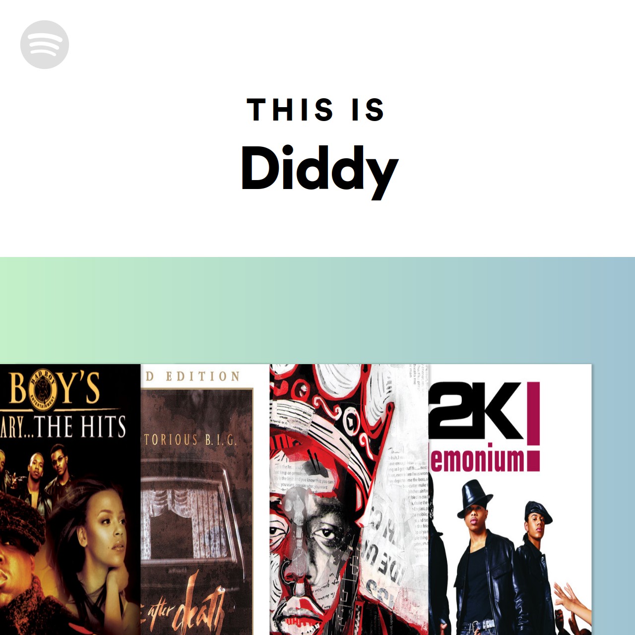 This Is Diddy | Spotify Playlist