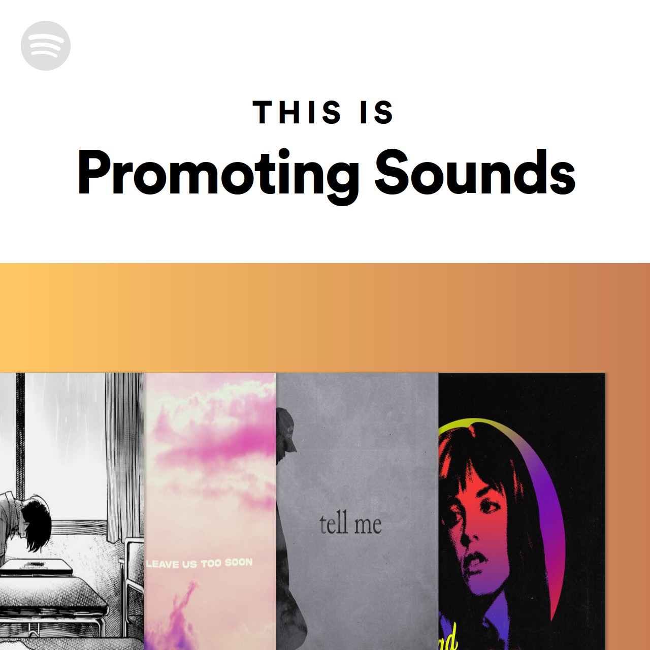 This Is Promoting Sounds | Spotify Playlist