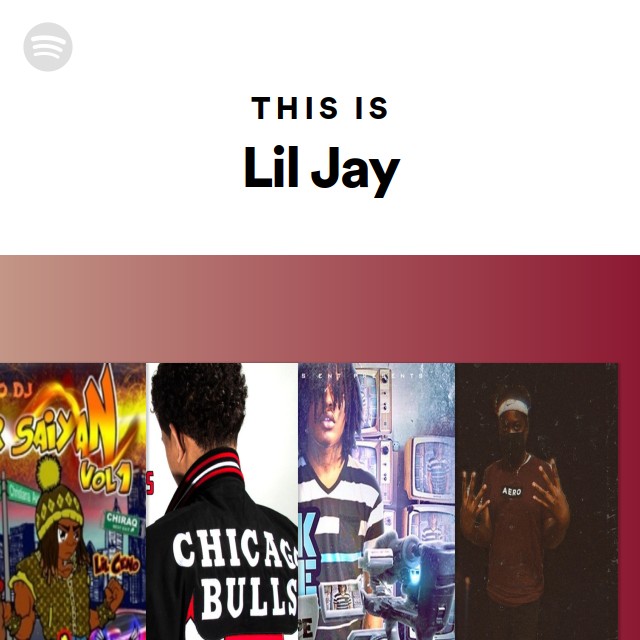 This Is Lil Jay - playlist by Spotify | Spotify