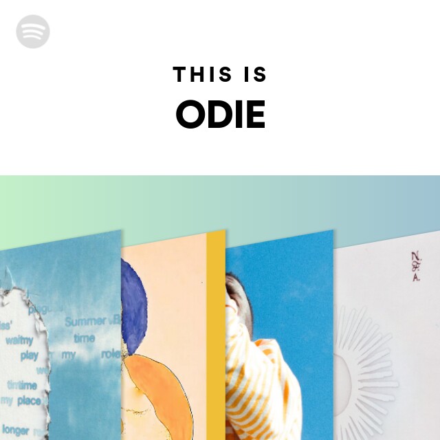 this-is-odie-playlist-by-spotify-spotify