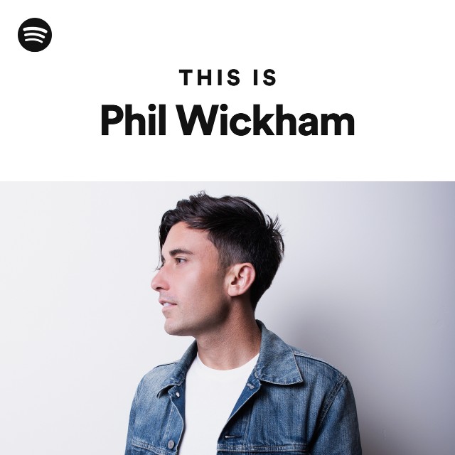 This Is Phil Wickham playlist by Spotify Spotify