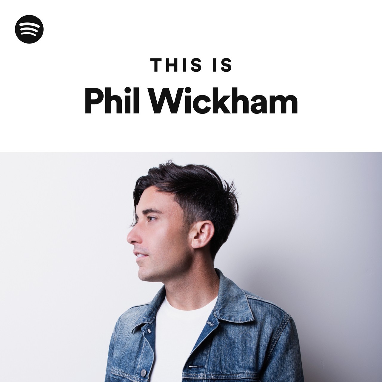 This Is Phil Wickham Spotify Playlist