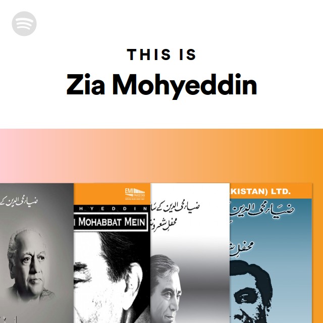 Zia Mohyeddin Spotify