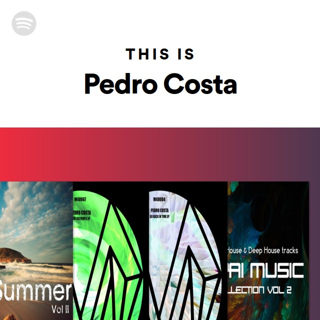 This Is Pedro Costa - playlist by Spotify | Spotify
