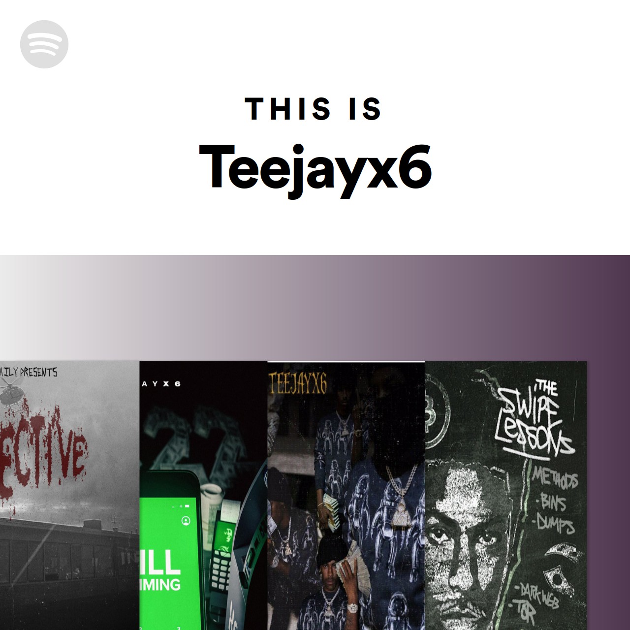 this-is-teejayx6-spotify-playlist