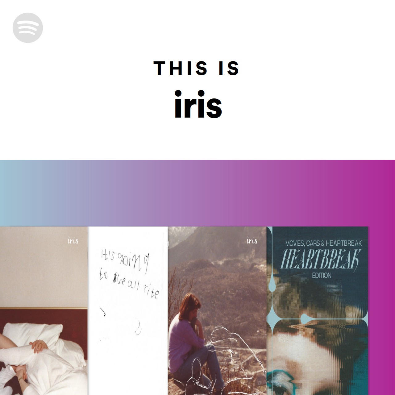 This Is iris | Spotify Playlist