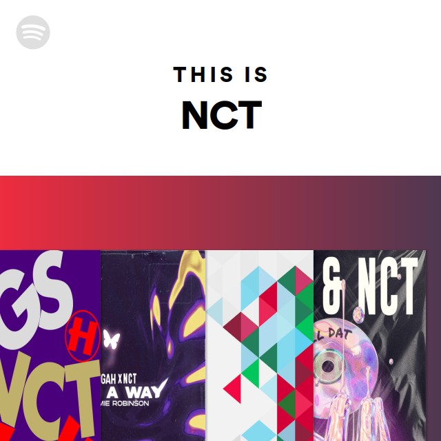 This Is NCT - playlist by Spotify | Spotify