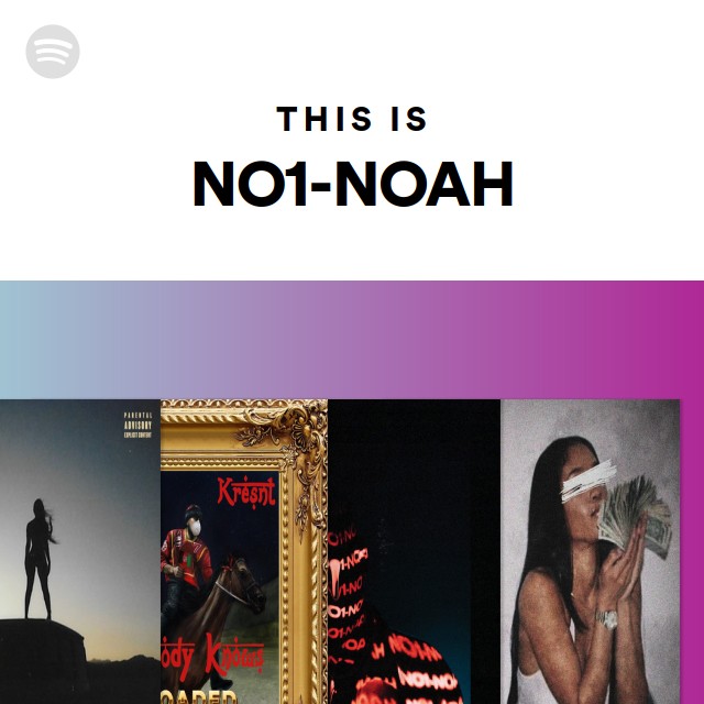 This Is NO1-NOAH - playlist by Spotify | Spotify