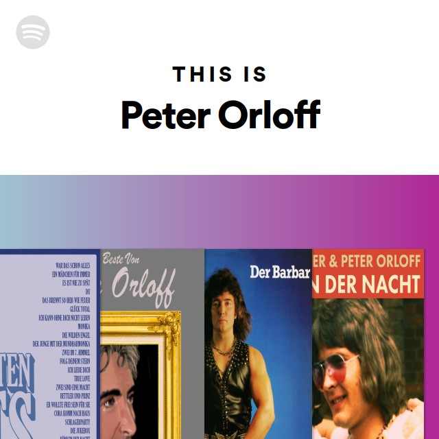 This Is Peter Orloff - playlist by Spotify | Spotify