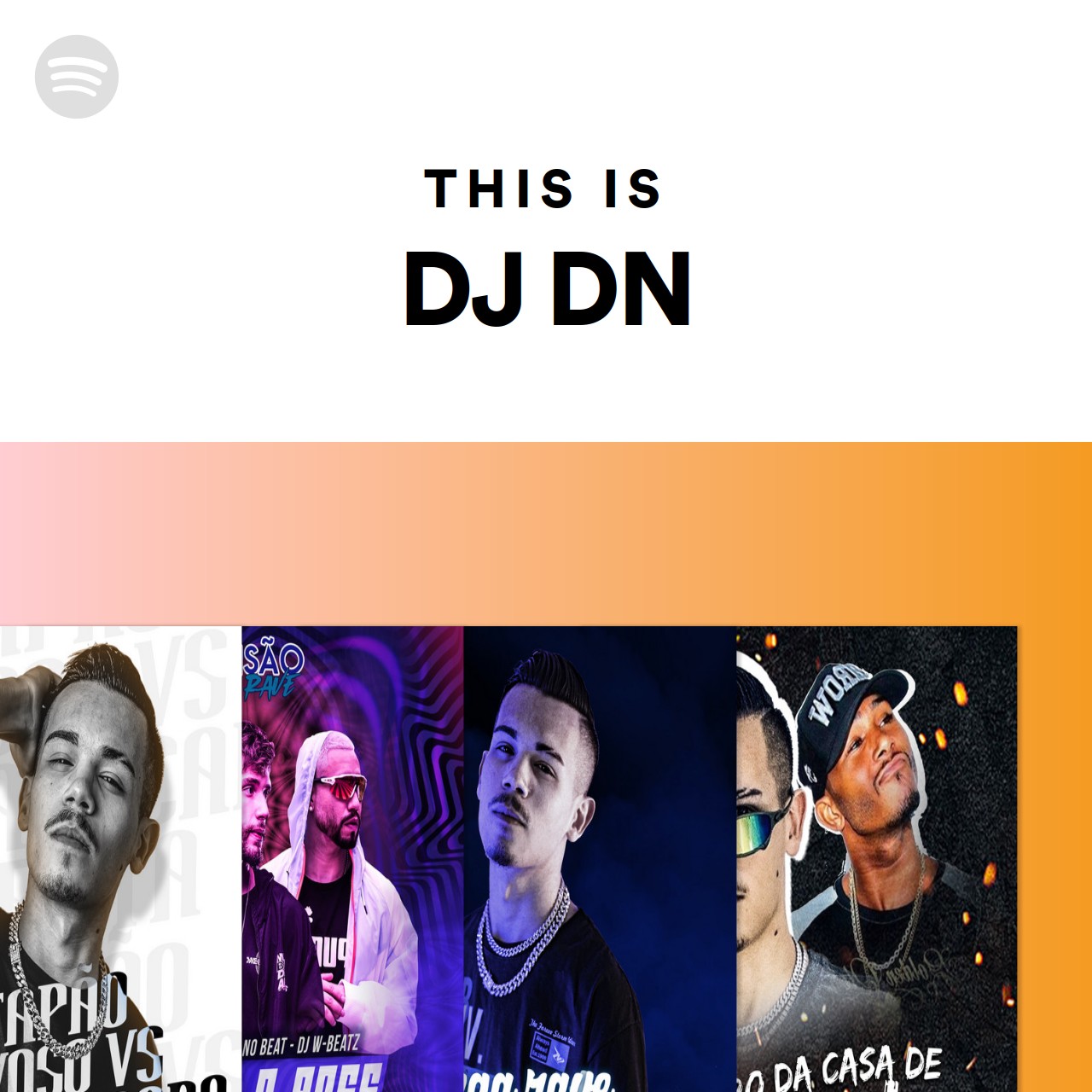 This Is DJ DN | Spotify Playlist