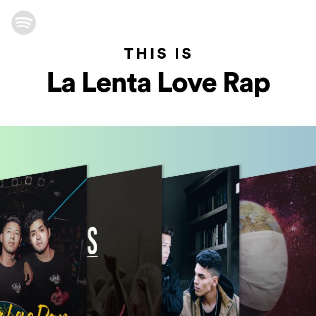This Is La Love Rap - by Spotify | Spotify
