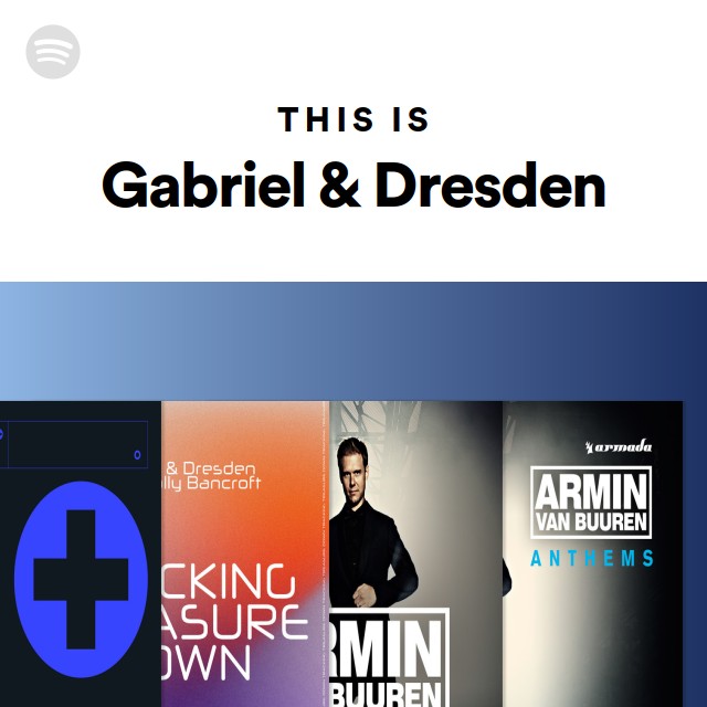 This Is Gabriel Dresden On Spotify