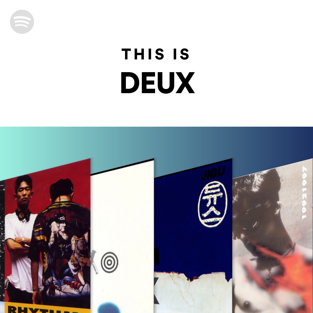 this-is-deux-spotify-playlist