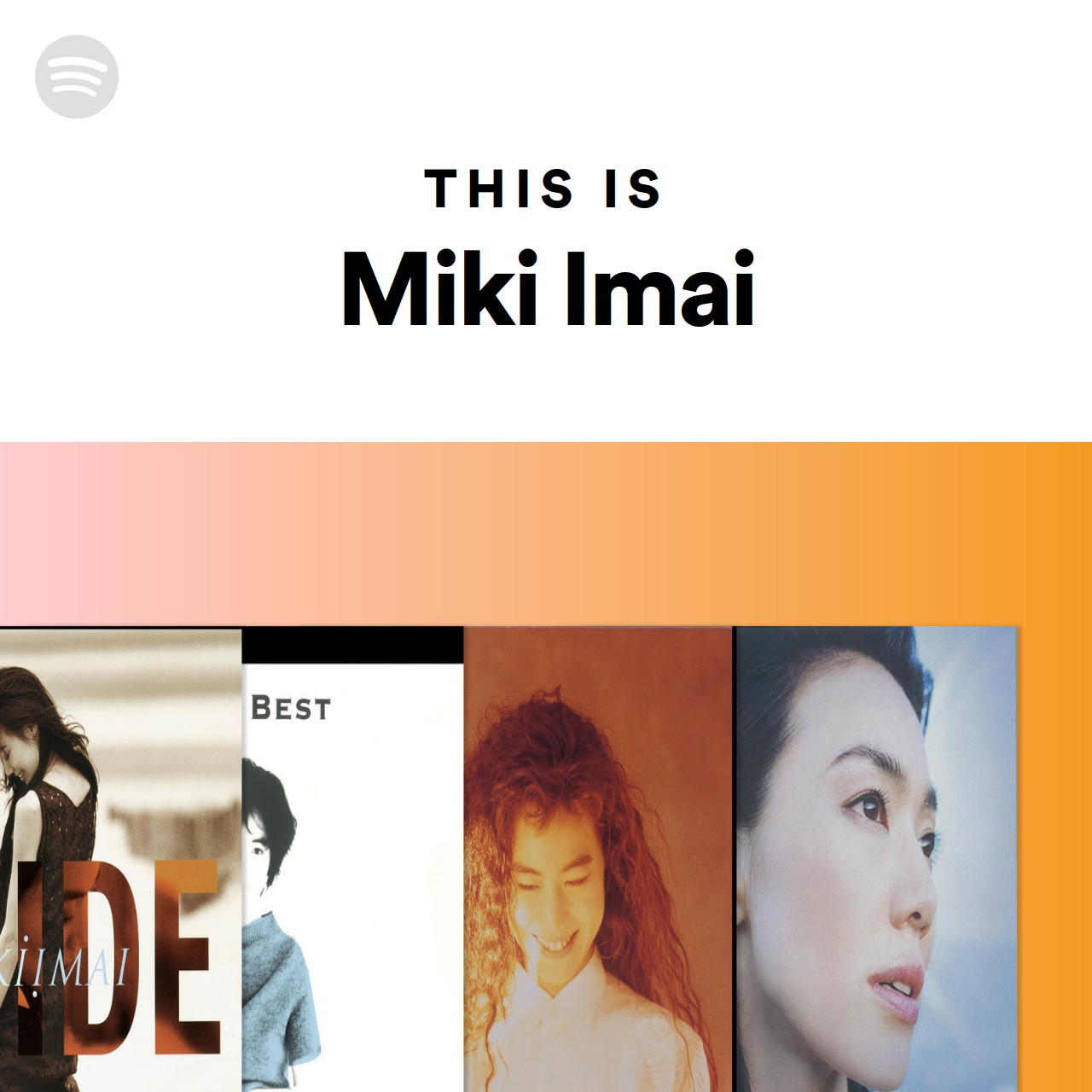 This Is Miki Imai Spotify Playlist