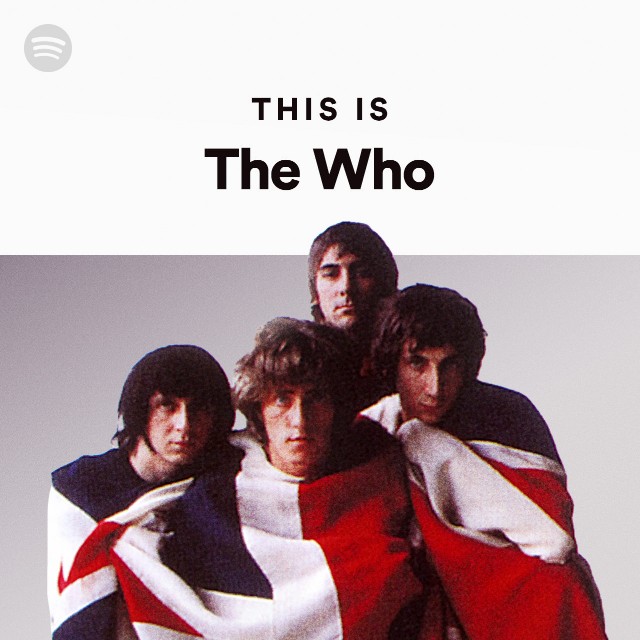 This Is The Who - playlist by Spotify