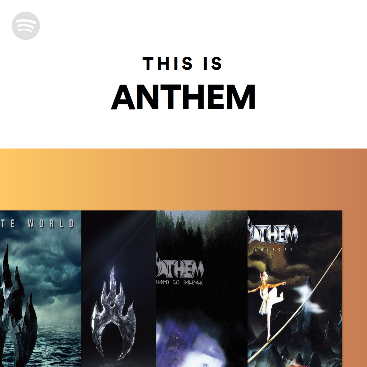 This Is ANTHEM | Spotify Playlist