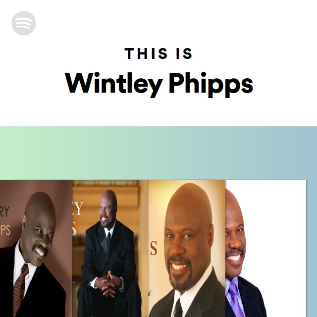 Wintley Phipps Spotify