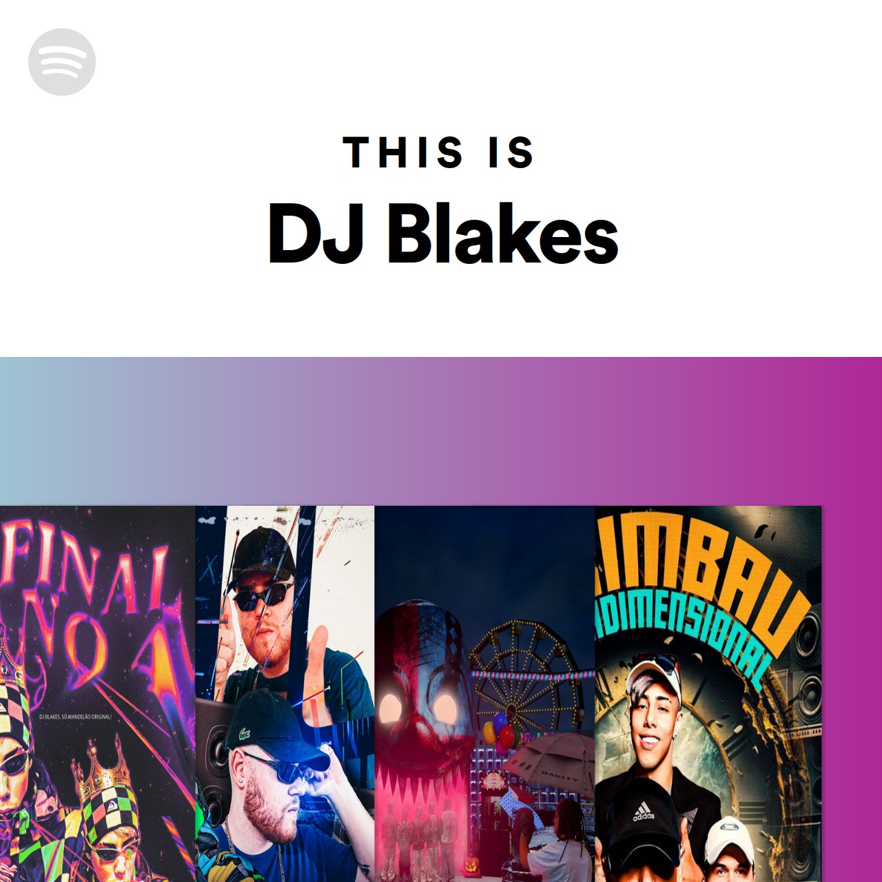 This Is DJ Blakes | Spotify Playlist