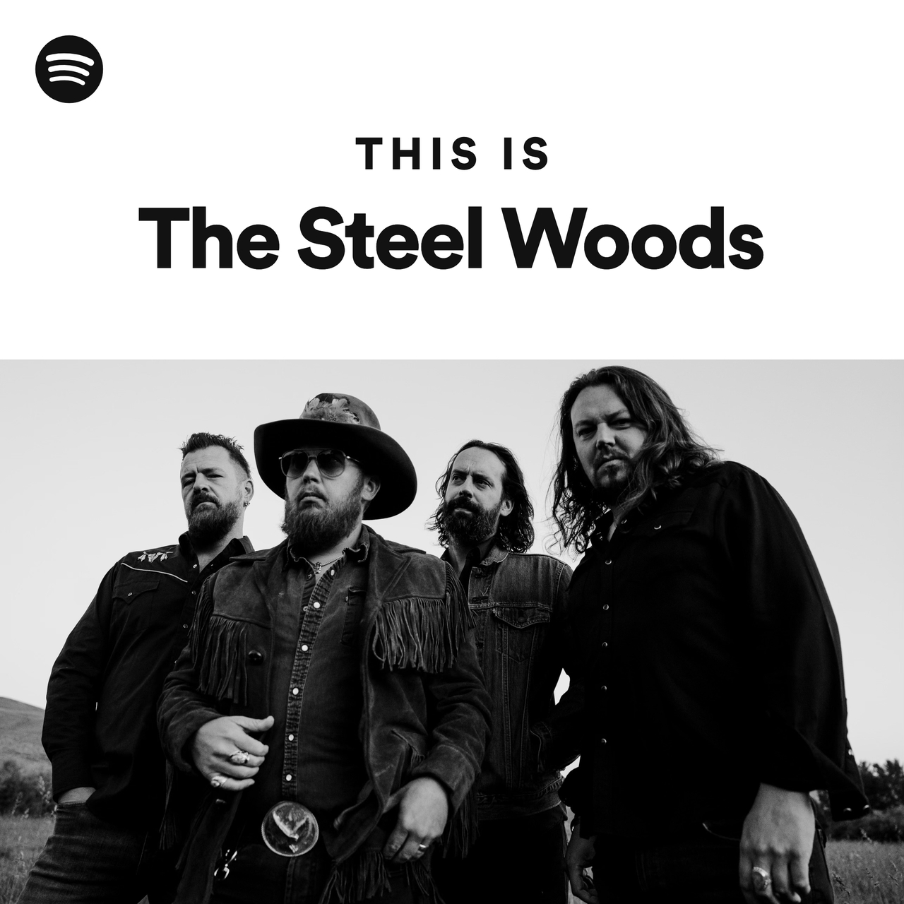 This Is The Steel Woods Playlist By Spotify Spotify