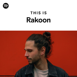 This Is Rakoon - Playlist By Spotify 