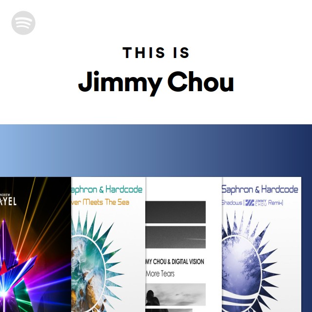 This Is Jimmy Chou - playlist by Spotify | Spotify