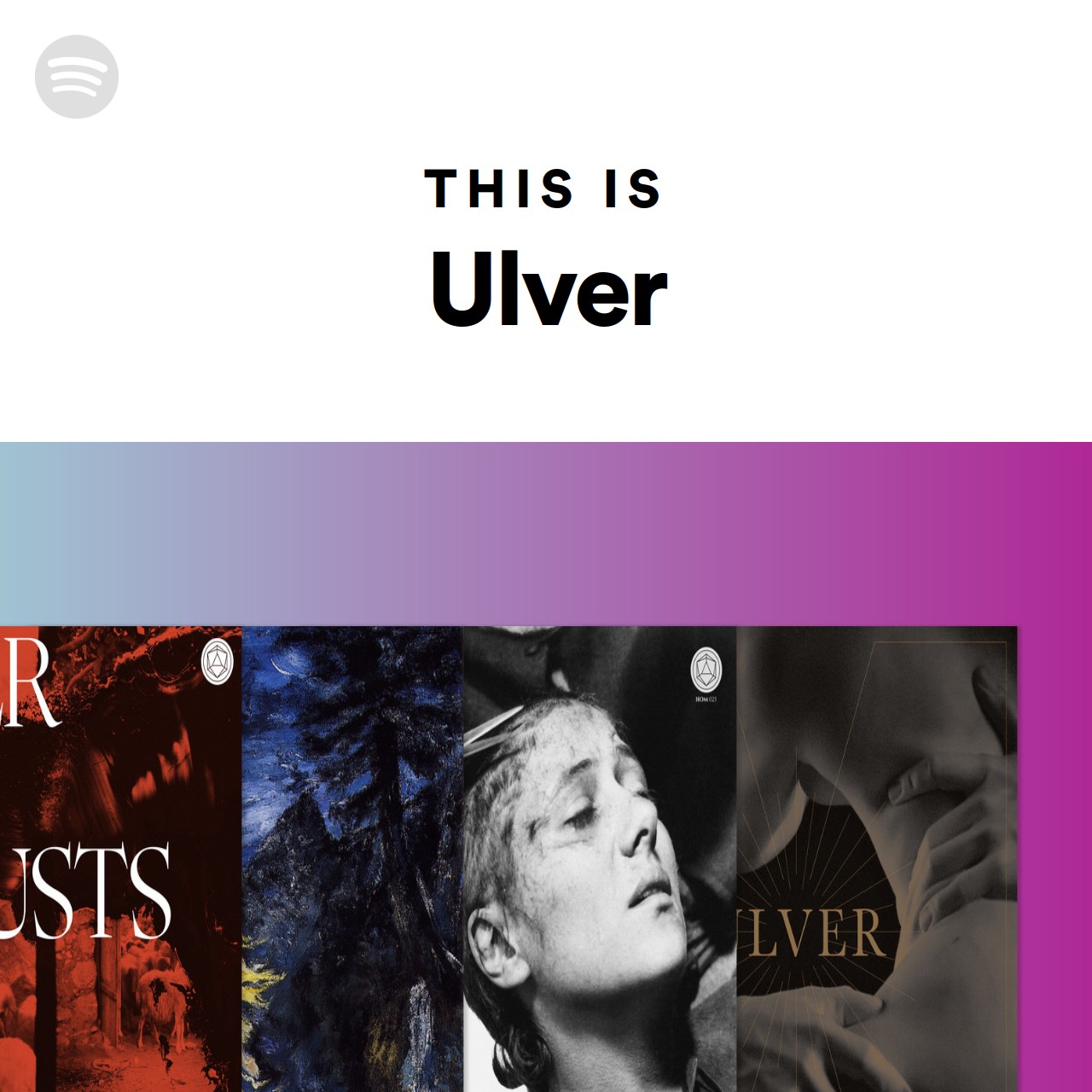 This Is Ulver Spotify Playlist