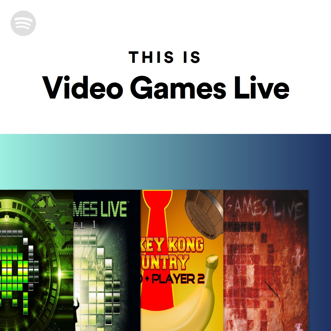 This Is Video Games Live | Spotify Playlist