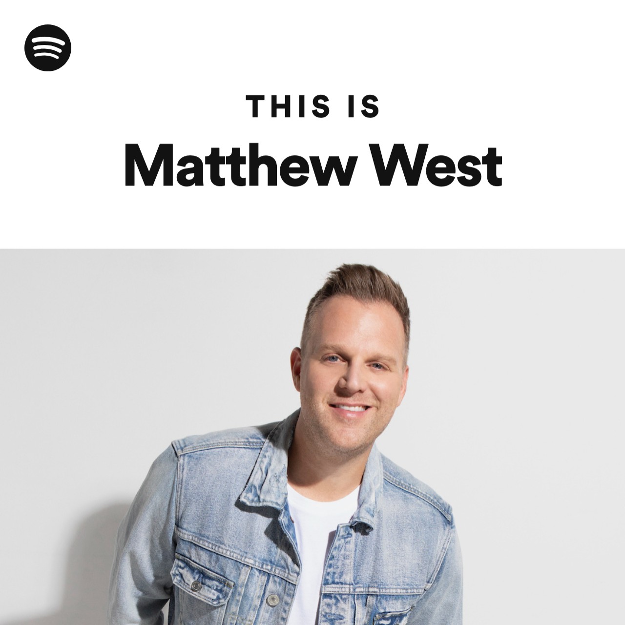 This Is Matthew West Spotify Playlist