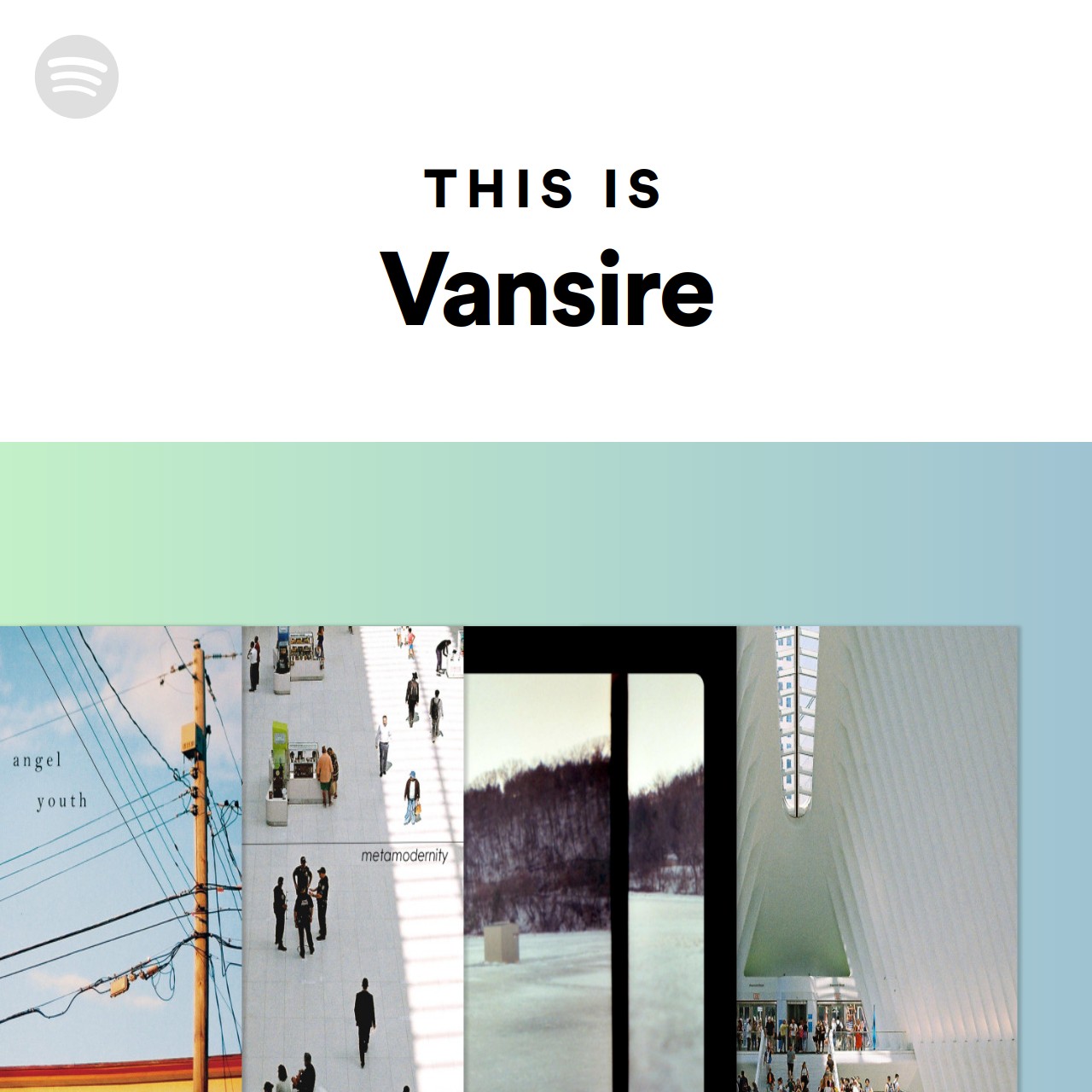 This Is Vansire Spotify Playlist
