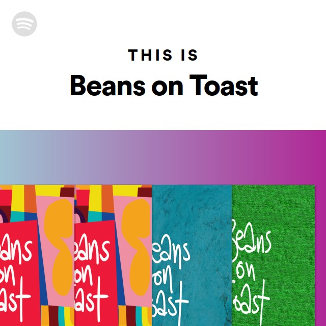 This Is Beans on Toast playlist by Spotify Spotify