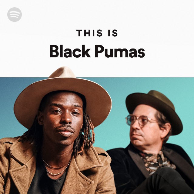Is Black Pumas - playlist by Spotify