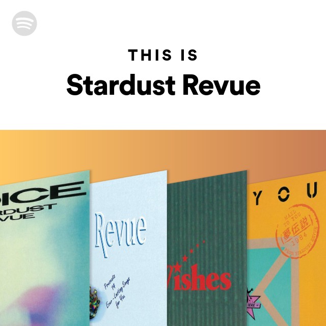 This Is Stardust Revue Spotify Playlist