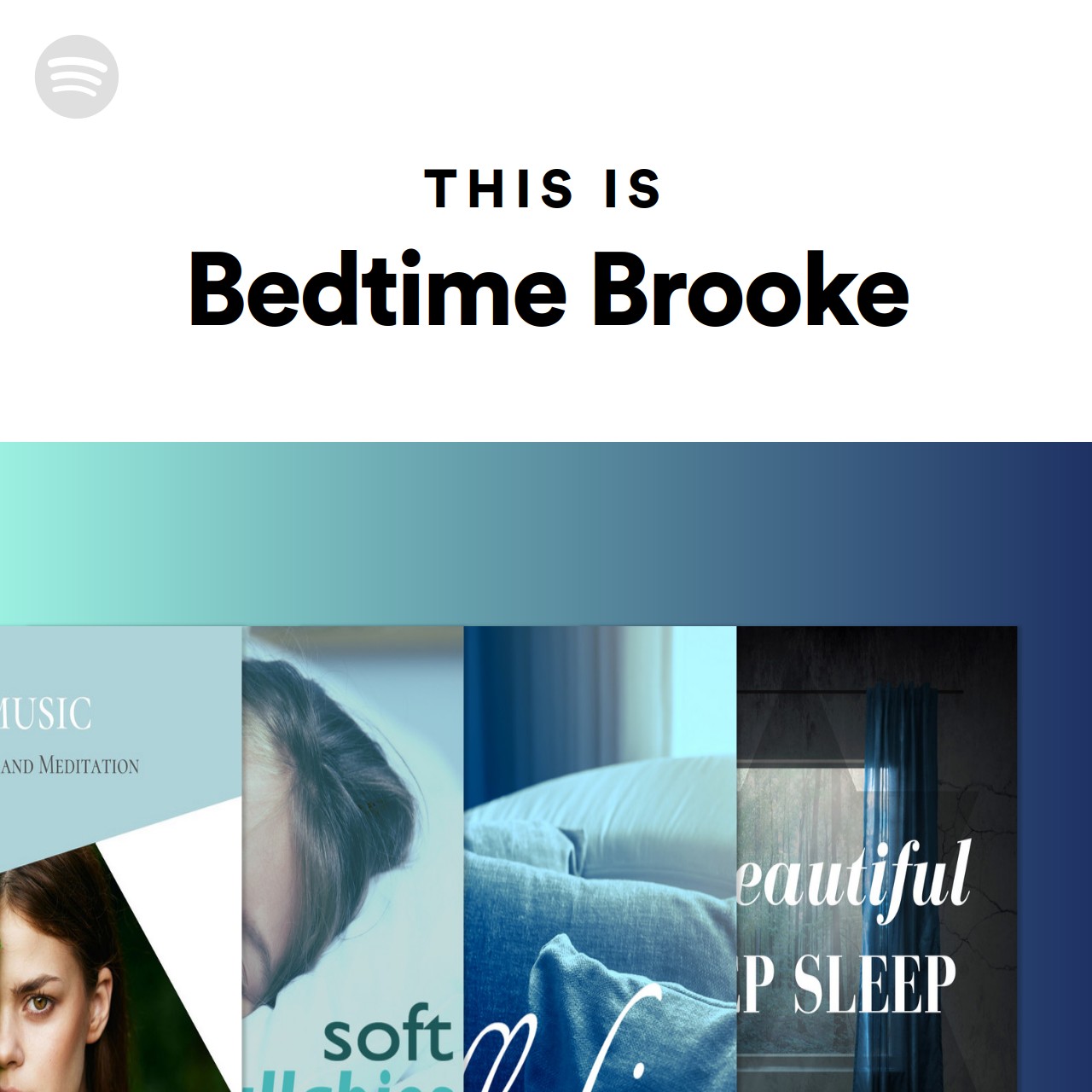 This Is Bedtime Brooke Spotify Playlist