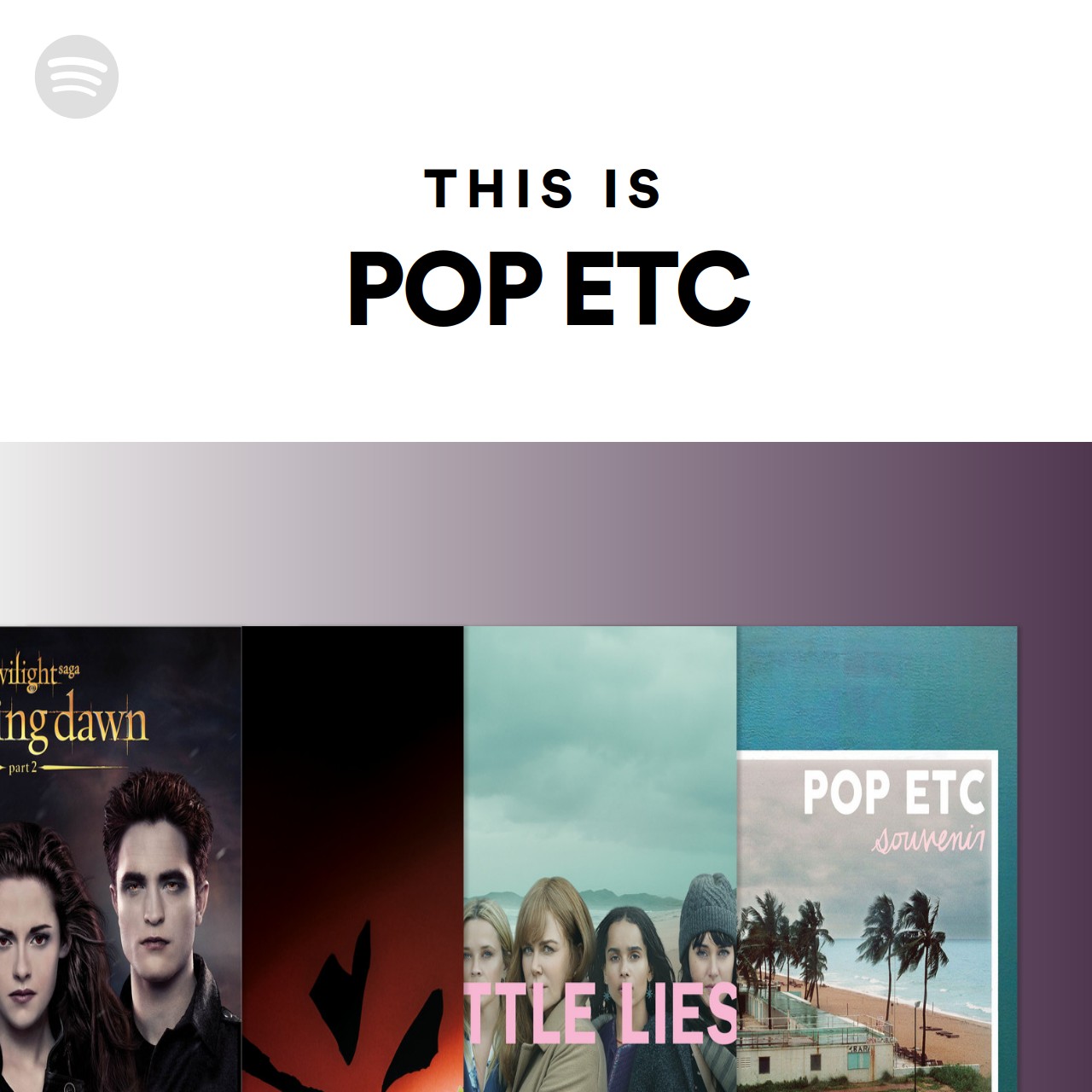 This Is POP ETC Spotify Playlist this-is-pop-etc-spotify-playlist