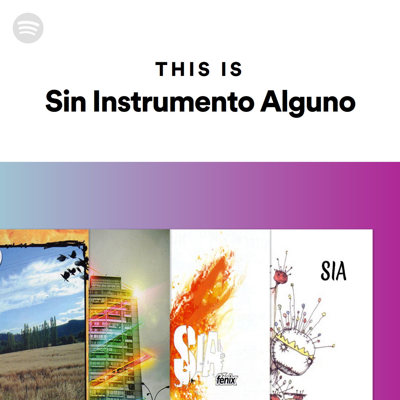 this-is-sin-instrumento-alguno-spotify-playlist