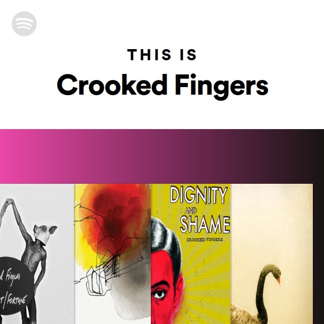 Crooked Fingers Songs, Albums and Playlists Spotify