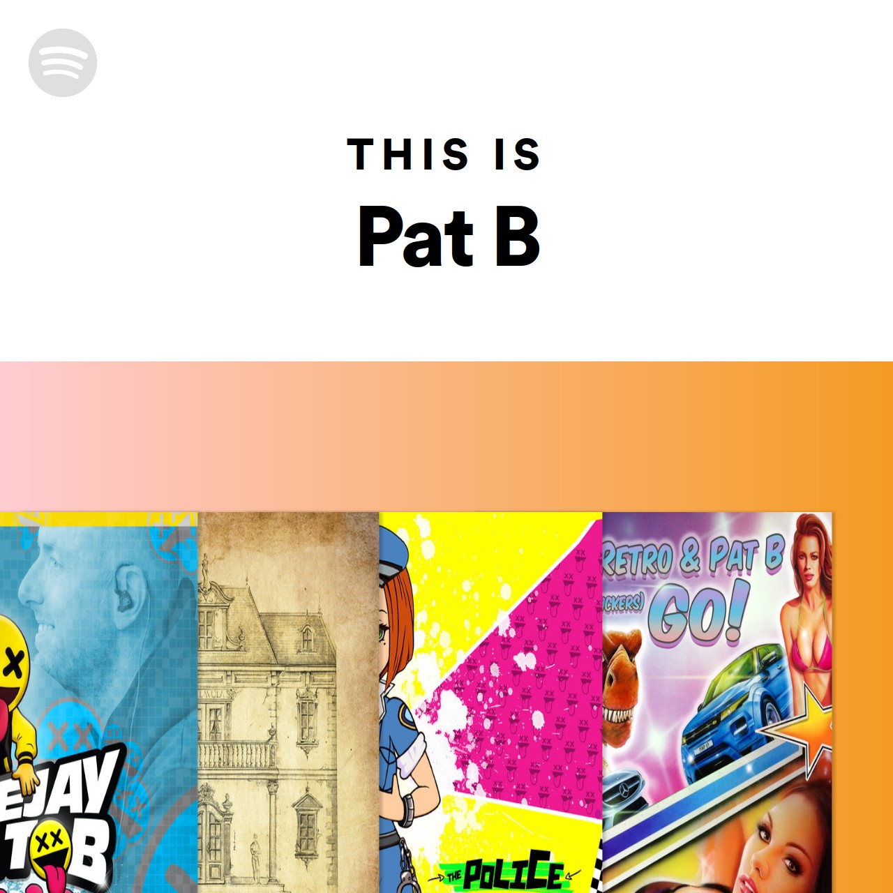 This Is Pat B | Spotify Playlist