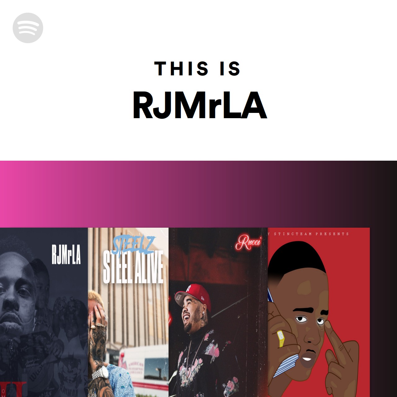 This Is RJMrLA Spotify Playlist