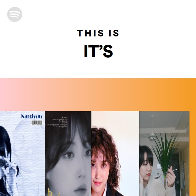 This Is IT’S - Playlist By Spotify | Spotify