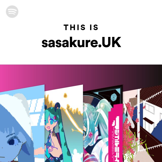 Tonart Bpm Der Wiedergabeliste This Is Sasakure Uk Von Spotify Musicstax