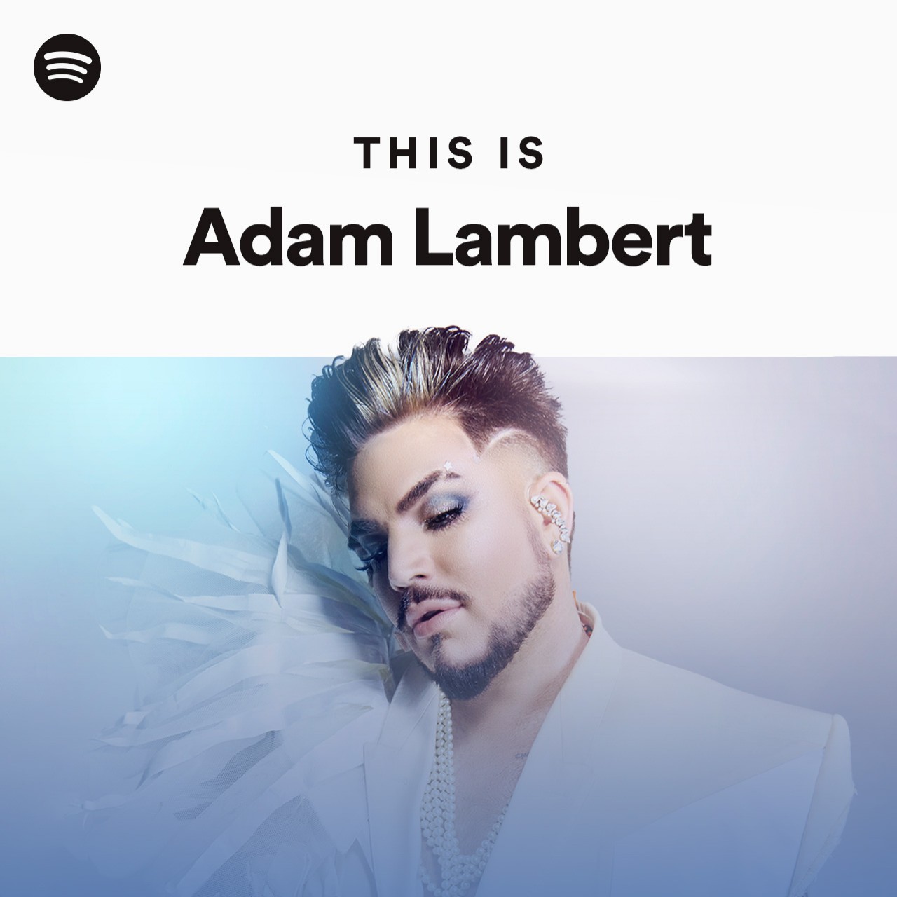 This Is Adam Lambert | Spotify Playlist
