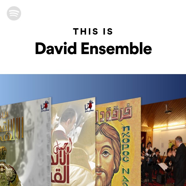 This Is David Ensemble - Playlist By Spotify | Spotify